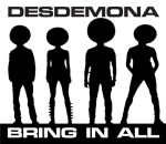 Desdemona - Bring in All - front