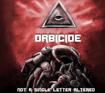Orbicide - Not a Single Letter Altered - Cover