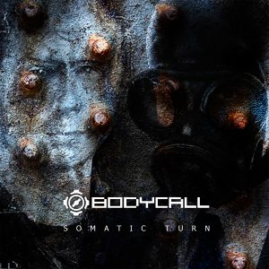 Bodycall - Somatic Turn - album cover