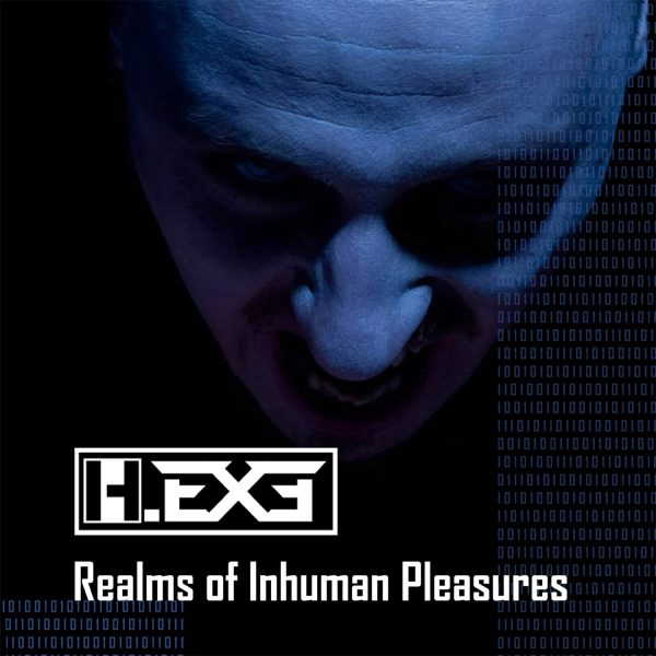 H.Exe - Realms of Inhuman Pleasures - album cover